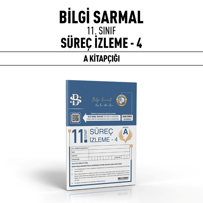 B.SARMAL 11.SINIF SÜREÇ İZLEME (SİS) 4-A - 24-25